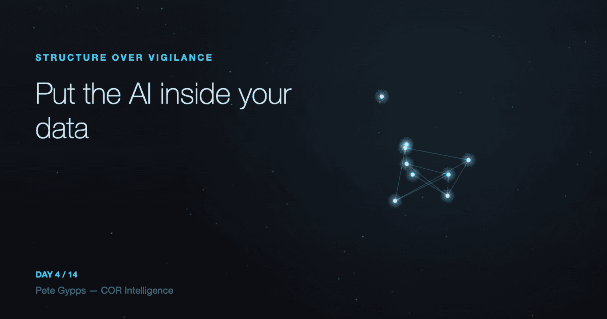 Put the AI inside your data